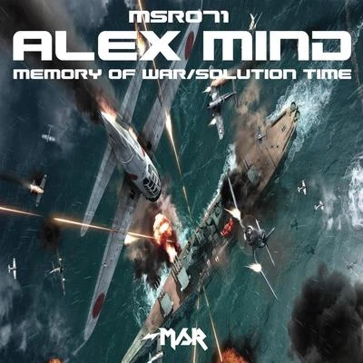 Memory of WarSolution Time 专辑 Alex Mind