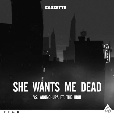 She Wants Me Dead 專輯 CAZZETTE/Nadia Gattas