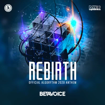 Rebirth (Official Algorythm 2020 Anthem) 專輯 Betavoice