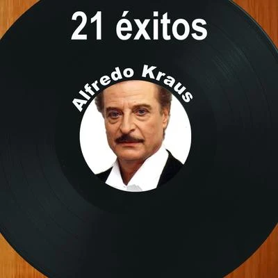 21 Éxitos: Alfredo Kraus 專輯 Alfredo Kraus