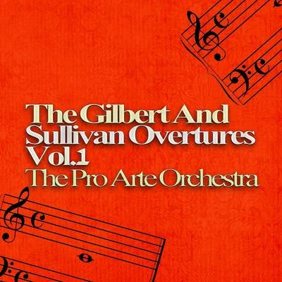 The Gilbert and Sullivan Overtures, Vol. 1 專輯 The Pro Arte Orchestra/Sir Malcolm Sargent