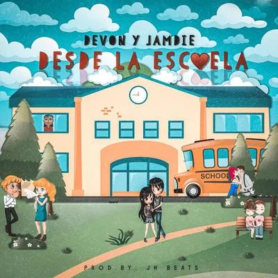 Desde la Escuela 專輯 D-Nay/Devon y Jamdie