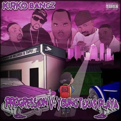 Progression V 专辑 Kirko Bangz