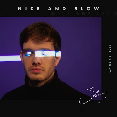 Nice and Slow 專輯 Slowz/Meeka Kates