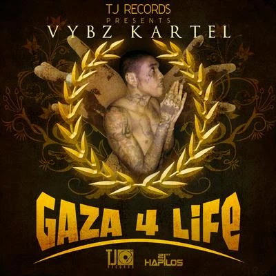 Vybz Kartel Gaza 4 Life