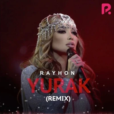 Yurak (Remix) 專輯 Rayhon