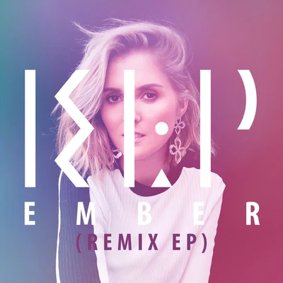 Ember (Remix) 專輯 KLP/Slumberjack