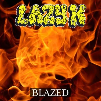 Lazy K Blazed