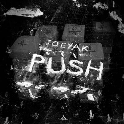 Push 專輯 Bully/Jaykoppig/Yssi SB/JoeyAK