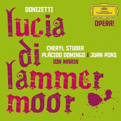 Donizetti: Lucia di Lammermoor 專輯 Cheryl Studer/Franz Lehar/The Monteverdi Choir/John Eliot Gardiner/Bryn Terfel