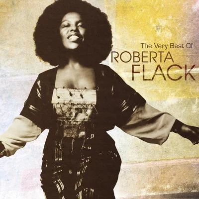 The Very Best Of Roberta Flack 專輯 Roberta Flack