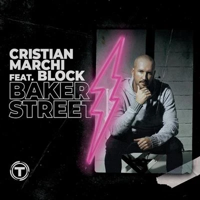 Baker Street (Radio Edit) 專輯 Cristian Marchi/Nari & Milani