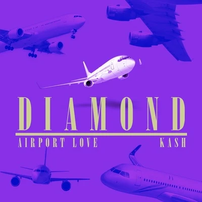 Airport Love 专辑 dKash/huyouu