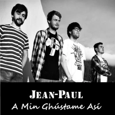 A Min Ghústame Así 專輯 Jean Paul/Charlie Yan