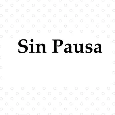 Sin Pausa 專輯 Rap Star Music