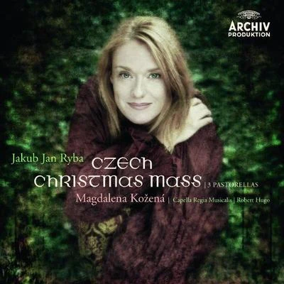 Ryba: 3 Pastorellas; Czech Christmas Mass 專輯 Magdalena Kožená