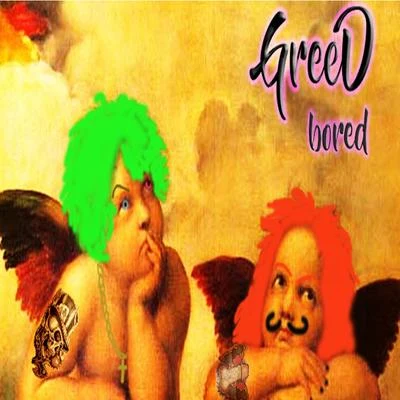 Bored 專輯 Greed/Tengu/Isenberg