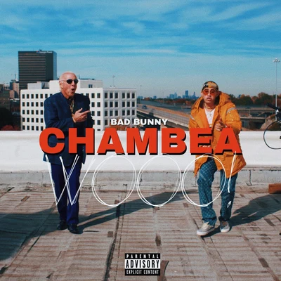 Chambea 專輯 Bad Bunny