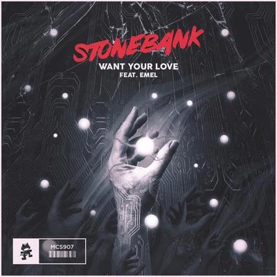 Want Your Love 專輯 Stonebank/Monstercat/Elizaveta