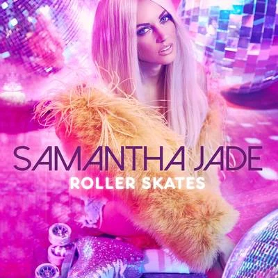 Roller Skates 專輯 Samantha Jade/nathaniel