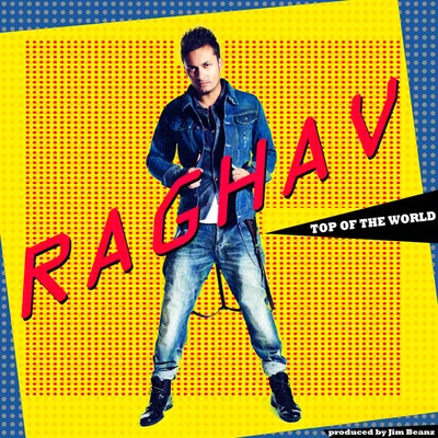 Top of the World 專輯 Raghav