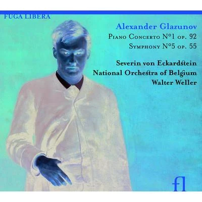 Glazunov: Piano Concerto No. 1, Op. 92 & Symphony No. 5, Op. 55 專輯 National Orchestra of Belgium