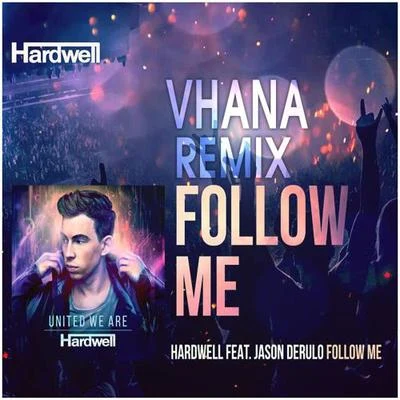 SRGNVhana Follow Me (Vhana Remix)