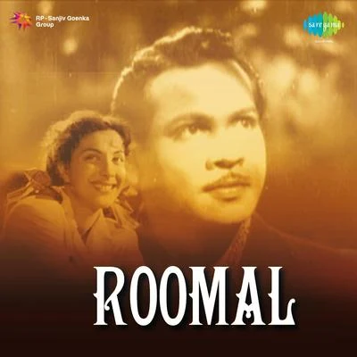 Roomal 專輯 Shankar Dasgupta/Meena Kapoor/Asha Bhosle/Geeta Dutt/Kishore Kumar