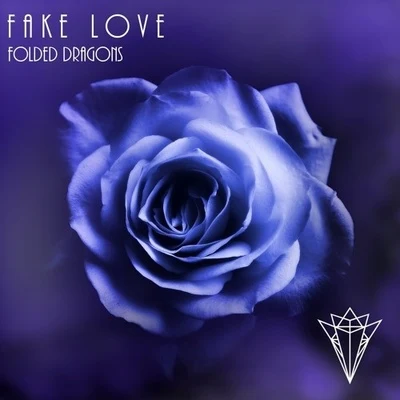 Fake Love 專輯 Amanda Yang/Folded Dragons/EthanUno/YAEVIN