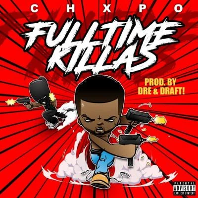 CHXPO Full Time Killas