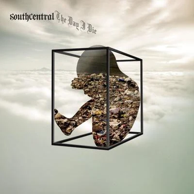 The Day I Die 专辑 South Central