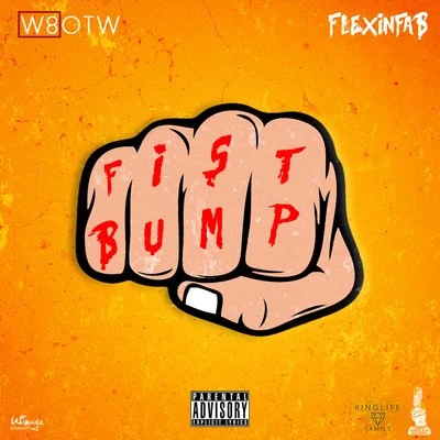 Fist Bump 專輯 High Rollaz/Flexinfab