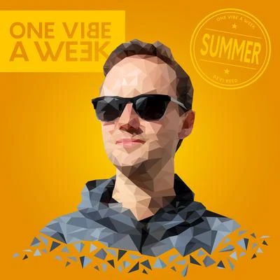 ONE VIBE A WEEK #SUMMER 專輯 Omar Perry/Devi Reed