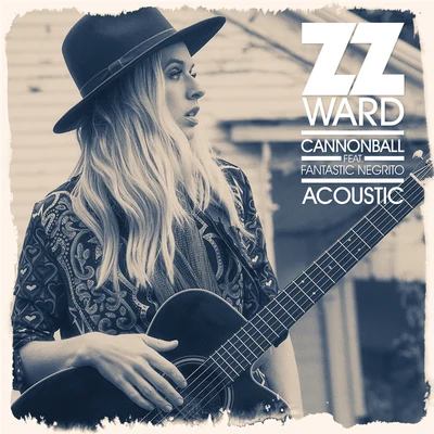 Cannonball (Acoustic) 专辑 ZZ Ward