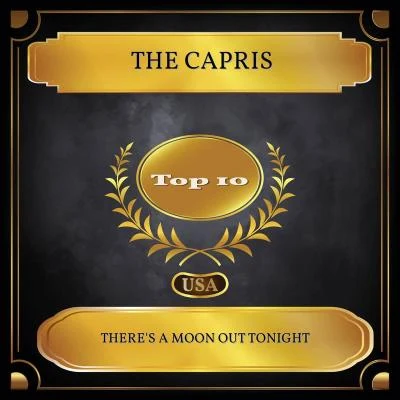 The Capris Theres A Moon Out Tonight (Billboard Hot 100 - No. 03)