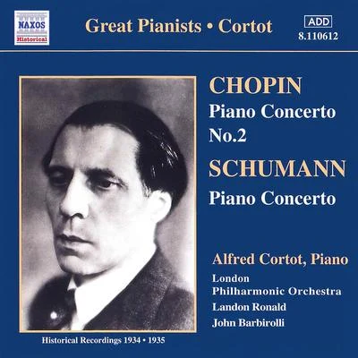 CHOPINSCHUMANN: Piano Concertos (Cortot) (1934-1935) 專輯 Alfred Cortot/Marcel Mule/Manuel Rosental