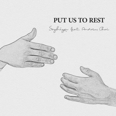 Put Us To Rest 專輯 Sophiya/Edén