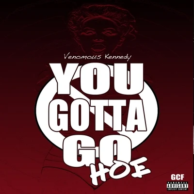 You Gotta Go Hoe 專輯 Casper Capone/HEX/Eclipz