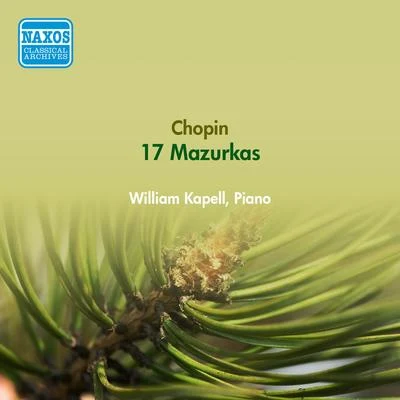 CHOPIN, F.: Mazurkas (Kapell) (1951-1952) 專輯 Orquesta Sinfonica/William Kapell/Vladimir Golschmann