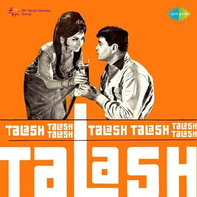 Talash 專輯 Lata Mangeshkar/C. Ramchandra/Asha Bhosle/Chitalkar