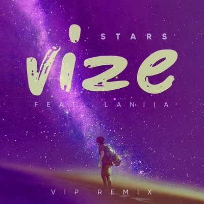 Stars (VIP Remix) 专辑 VIZE/Leony/Finch Asozial