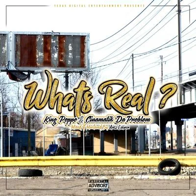 Whats Real 专辑 J-Real/CinAMatik Da Problem