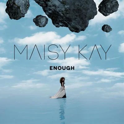 Enough 专辑 Maisy Kay/TheFatRat