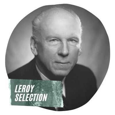 Leroy AndersonLeroy Anderson And His Orchestra Leroy Selection