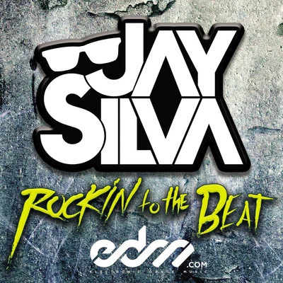 Jay SilvaQuintino & Blasterjaxx Rocking to the Beat - Single