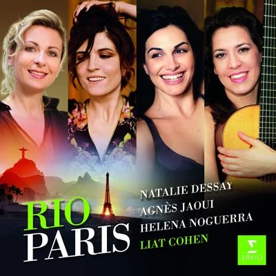 Rio-Paris 專輯 Robert Chilcott/Natalie Dessay/Berliner Symphoniker/Daniel Zalay/John H. West