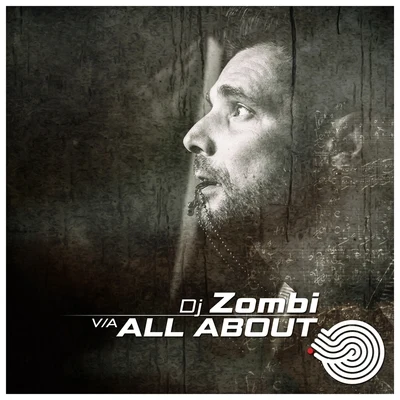 DJ ZombiMadraas Dj Zombi - All About...