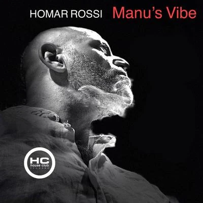 Manu&#x27;s Vibe 专辑 Lino Di Meglio/Homar Rossi