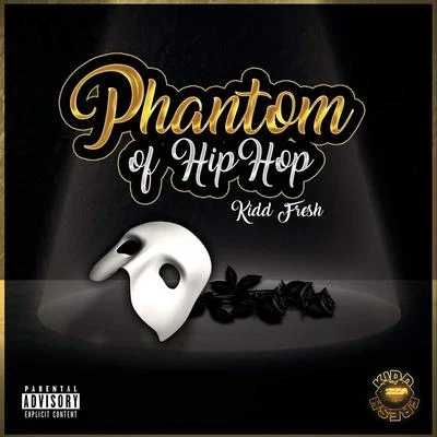 Phantom of Hip Hop 專輯 Big O/Kidd Fresh