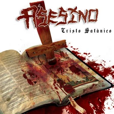 Cristo Satanico 專輯 Asesino